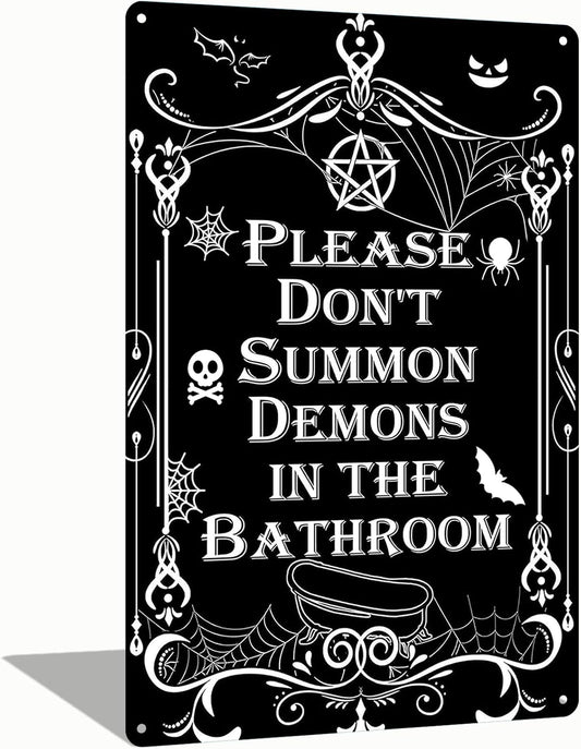 Yiruhe Please Do Not Summon Demons In The Bathroom Funny Gothic Decor Bathroom Wall Art for Home Gift Toilet Restroom 8x12 Inch (2551)